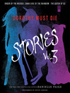 Cover image for Dorothy Must Die Stories, Volume 3